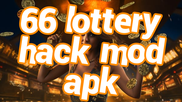 66 lottery hack mod apk Screenshots